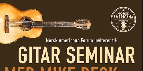 "Heart and Soul Music Seminar" med Mike Beck (US)