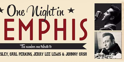 One Night in Memphis - Tribute to Presley, Perkins, Lewis & Cash at Gallo Center for the Arts - Mary Stuart Rogers Theater
