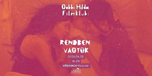 !\u00daJRA! Gobbi Hilda Filmklub: Rendben vagyok? \/\/ Am I OK?