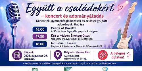 Koncert az Egy\u00fctt a csal\u00e1dok\u00e9rt rendezv\u00e9nyen bel\u00fcl