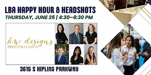 LBA Happy Hour & Headshots at KW Design Studio