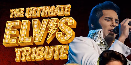 Ultimate Elvis Concert featuring Cote Deonath, Braxton Sykes and the Infinit-E Band