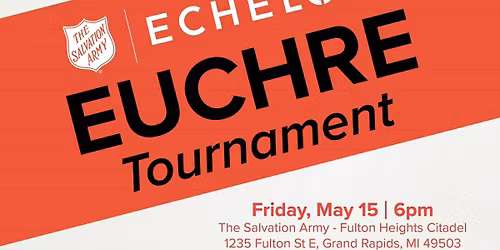 The Salvation Army's Echelon Grand Rapids Euchre Tournament