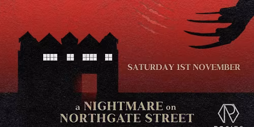 A Nightmare on Northgate Street