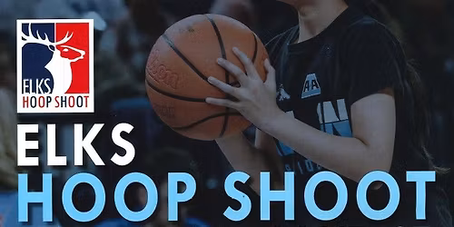 Holland Elks Hoop Shoot