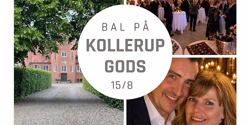 Bal p\u00e5 Kollerup gods i Hadsten - for m\u00e6nd & kvinder 50+ 