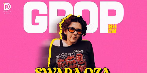 GPOP Show by Swara Oza