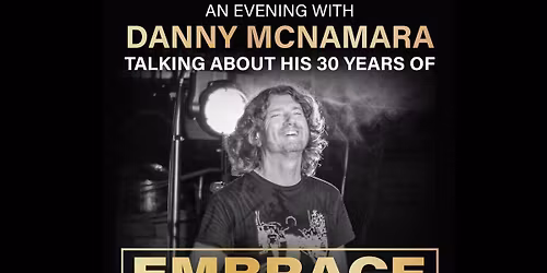 An Evening With Embrace's Danny McNamara
