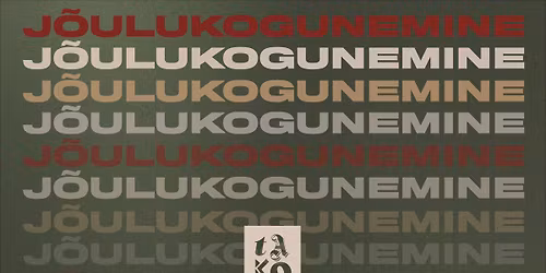 TaKo j\u00f5ulukogunemine\ud83c\udf84\u26ea\ufe0f