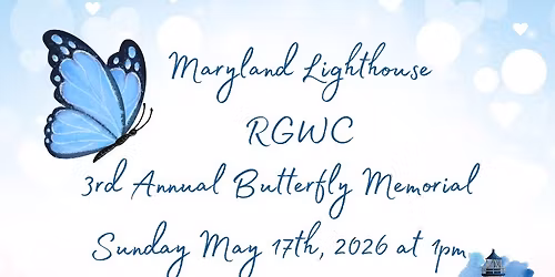 3rd Annual MD Lighthouse Butterfly Memorial Presented by Angel Park and the Jason Los Foundation