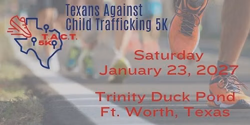 Texans Against Child Trafficking 5K