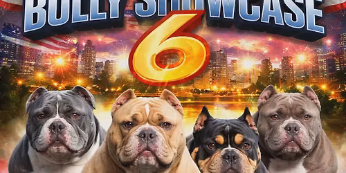 LABOR DAY BULLY SHOWCASE 6