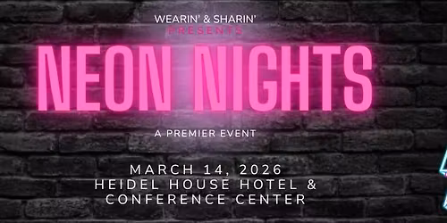 Wearin' & Sharin' - NEON NIGHTS