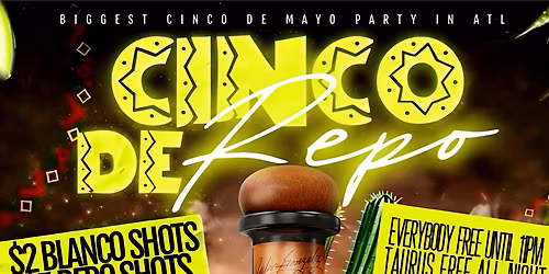 CINCO DE REPO (May5th)