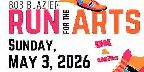 Bob Blazier Run For The Arts 2026