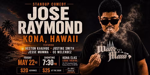 Jose Raymond Standup in Kona