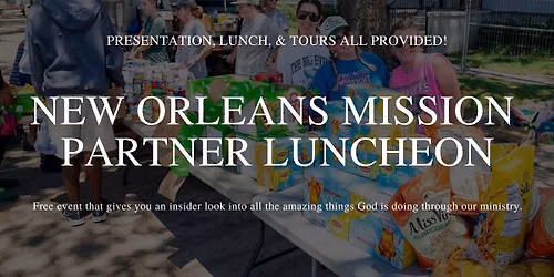 New Orleans Mission - Partner Luncheon