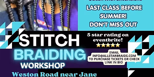 Stitch Braiding Workshop (with Bonus Knotless lesson)