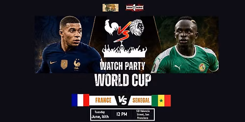 France vs Senegal - World Cup Watch Party