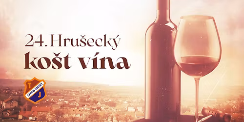 24. Hru\u0161eck\u00fd ko\u0161t v\u00edna