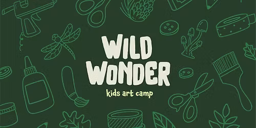 Wild Wonder: Kids Art Camp