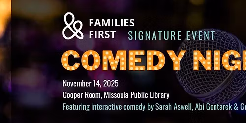Families First Comedy Night