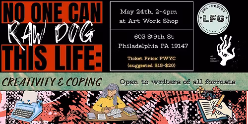 No One Can Raw Dog This Life: Creativity and Coping