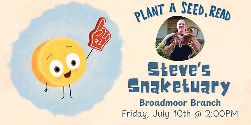 Steve's Snaketuary at the Broadmoor Branch