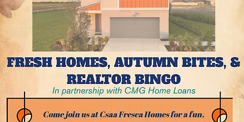 Fresh Homes, Autumn Bites, & Realtor BINGO with Casa Fresca Homes