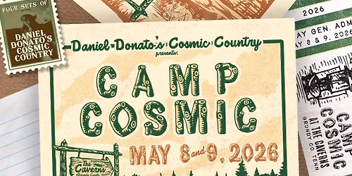 Daniel Donato's Cosmic Country Presents Camp Cosmic at The Caverns