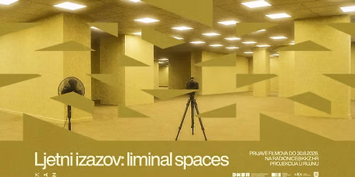 LJETNI IZAZOV: LIMINAL SPACES