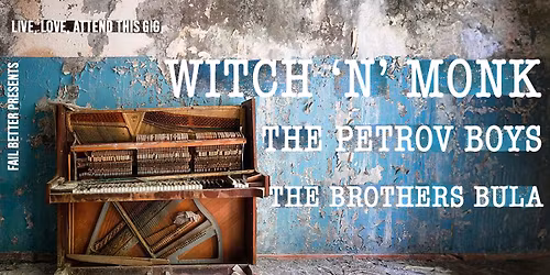 Fail Better presents LIVE, LOVE, ATTEND THIS GIG