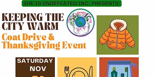 Keeping the City Warm - Coat Drive & Pre-Thanksgiving Event
