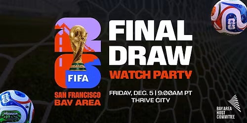FIFA World Cup 26\u2122 Final Draw Watch Party