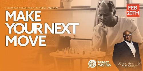 Make Your Next Move