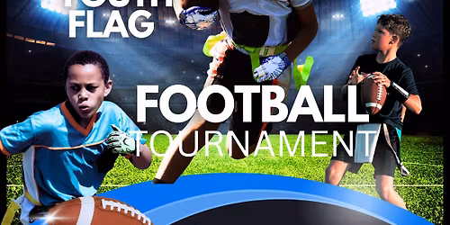 Youth flag football tournament!!