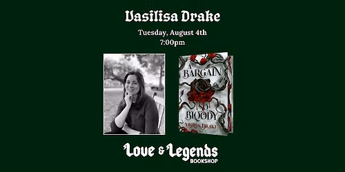 A BARGAIN SO BLOODY: Vasilisa Drake