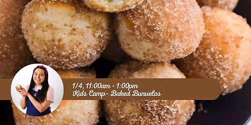KIDS CAMP - BAKED BUNUELOS
