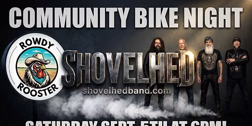 Rowdy Rooster Community Bike Night