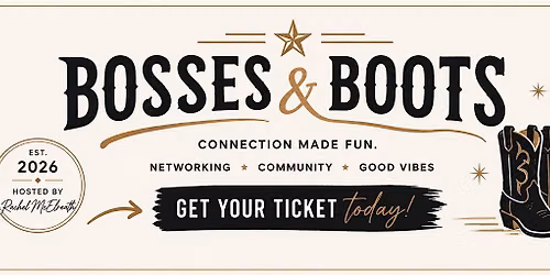 Bosses & Boots