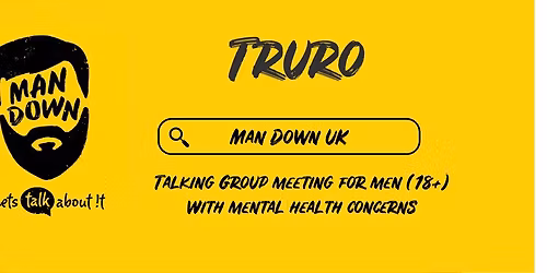 Man Down Truro fortnightly mental health talking group