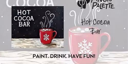 National Hot Cocoa Day Paint and Sip Workshop