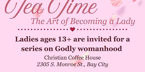 Tea Time: The Art of Becoming a Lady