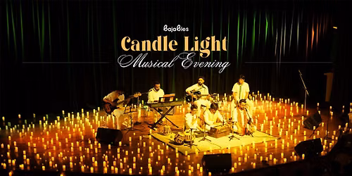 Bajabies Candle Light Musical Evening