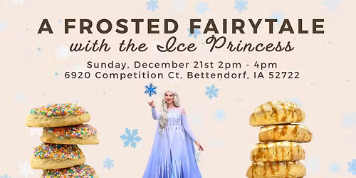 A Frosted Fairytale with the Ice Princess