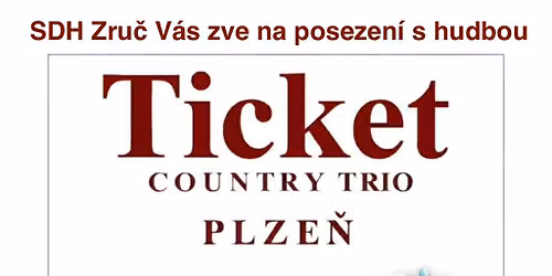 \ud83c\udfb8 Posezen\u00ed s hudbou za hasi\u010d\u00e1rnou ve Zru\u010di \u2013 Ticket Country Trio Plze\u0148 \ud83c\udfb6