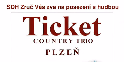 \ud83c\udfb8 Posezen\u00ed s hudbou za hasi\u010d\u00e1rnou ve Zru\u010di \u2013 Ticket Country Trio Plze\u0148 \ud83c\udfb6
