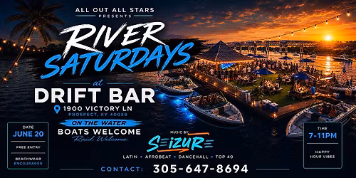 River Saturdays at Drift Bar