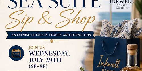 The Sea Suite Sip & Shop: An Evening of Legacy, Luxury, and Connection.
