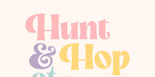 Hunt & Hop at R&M \ud83d\udc30\u2728